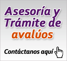 banner_contactanos | Avalúos | Avalúos Inmobiliarios | Avalúos a Inmuebles | Trámites de Avalúos | Trámite de Avalúos | Trámites para Avalúos | Trámite para Avalúos | Aváluos Fiscales | Avalúos de Construcción | Asesoría Financiera Inmobiliaria | Proyectos Arquitéctonicos | Servicios de Construcción